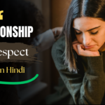 Relationship Self Respect Quotes in Hindi